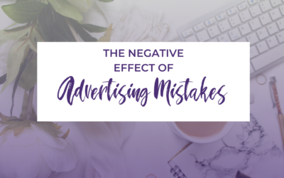 Negative Effects of Advertising Mistakes