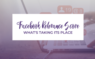 The Facebook Relevance Score Is Going Away