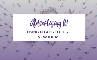 Advertising 101: Why To Test New Ideas